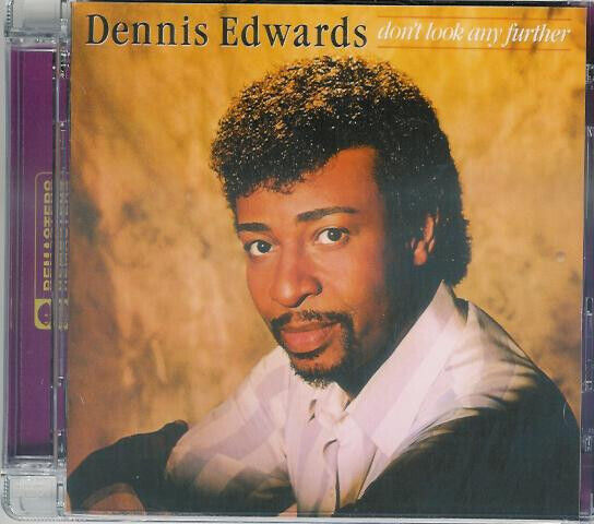 Edwards, Dennis - Don\'t Look Any Further