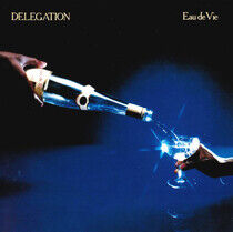 Delegation - Eau De Vie -Expanded-