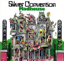 Silver Convention - Madhouse -Expanded-