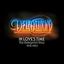 Delegation - In Loves Time: the..