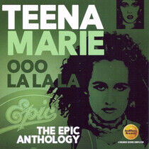 Marie, Teena - Oo La La La: the Epic..