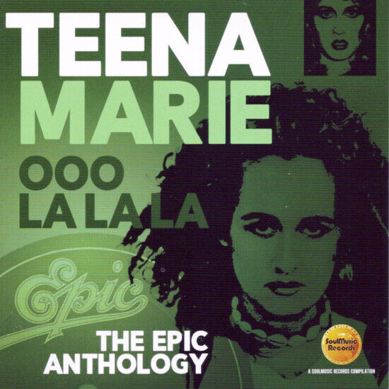 Marie, Teena - Oo La La La: the Epic..