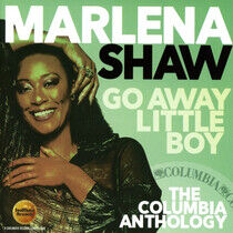 Shaw, Marlena - Go Away Little Boy: the..