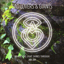 Sad Lovers & Giants - Where the Light Shines..