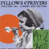 V/A - Pillows and Prayers 1&2