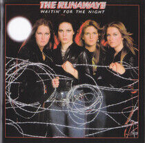 Runaways - Waiting For the Night