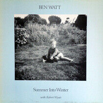 Watt, Ben/Robert Wyatt - Summer Into Winter -Rsd-