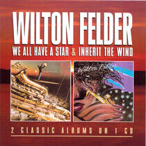 Felder, Wilton - We All Have a Star/..