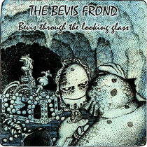 Bevis Frond - Bevis Through the..