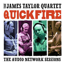 Taylor, James -Quartet- - Quick Fire: the Audio..