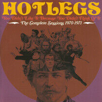Hotlegs - You Didn't Like It..