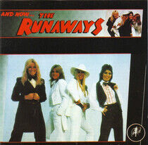 Runaways - And Now...the Runaways