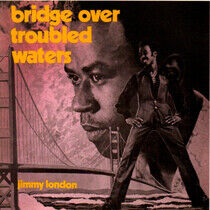 London, Jimmy - Bridge Over.. -Bonus Tr-