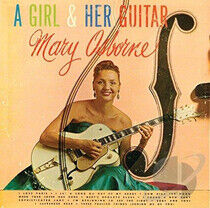 Osborne, Mary - A Girl & Her Guitar