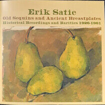 Satie, Erik - Old Sequins and Ancient..