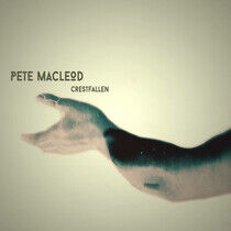 Macleod, Pete - Crestfallen