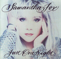 Fox, Samantha - Just One Night -Deluxe-