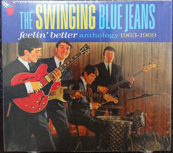 Swinging Blue Jeans - Feelin\' Better:..