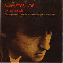 Slaughter Joe - Very Best of
