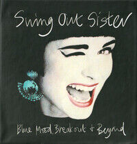 Swing Out Sister - Blue Mood,.. -Clamshel-