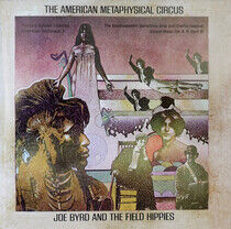 Byrd, Joe & the Field Hip - American Metaphysical..