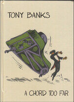 Banks, Tony - A Chord Too Far