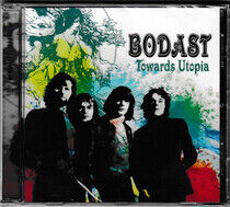 Bodast - Towards Utopia -Remast-