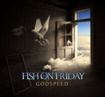 Fish On Friday - Godspeed -Digi-