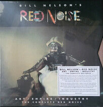 Nelson, Bill -Red Noise- - Art/Empire/Industry - the