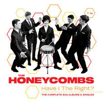 Honeycombs - Have I the Right?