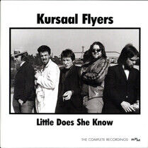 Kursaal Flyers - Little Does She Know