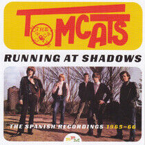 Tomcats - Running At Shadows