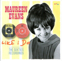 Evans, Maureen - Like I Do