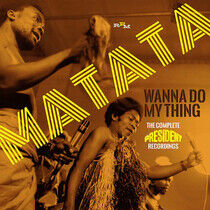 Matata - Wanna Do My Thing