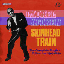 Aitken, Laurel & Friends - Skinhead Train -Box Set-