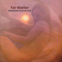 Fair Weather - Beginning From an End