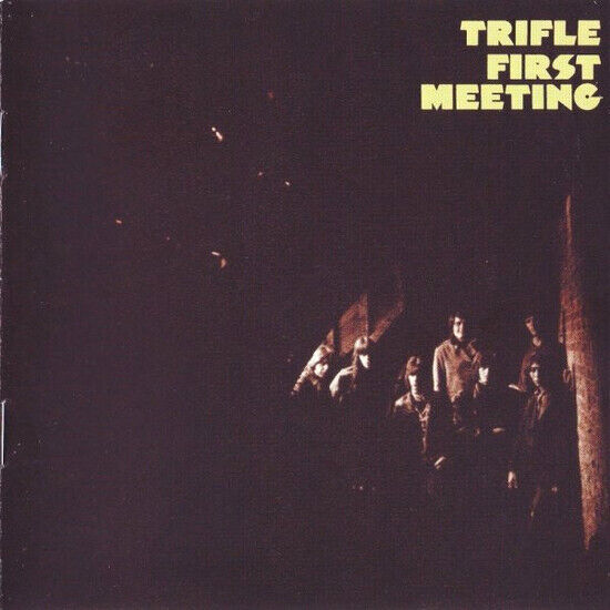 Trifle - First Meeting +2
