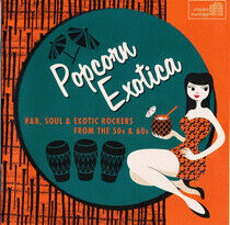 V/A - Popcorn Exotica: R&B..