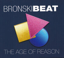 Bronski Beat - Age of Reason -Deluxe-