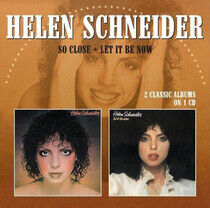 Schneider, Helen - So Close/Let It Be Now