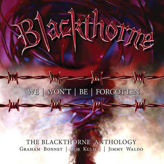 Blackthorne - We Won\'t Be.. -Box Set-