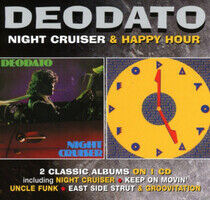 Deodato - NIGHT CRUISER / HAPPY HOUR (CD)