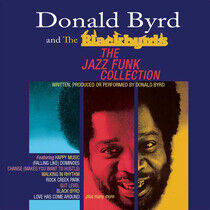 Byrd, Donald & the Blackbyrds - Jazz Funk Collection