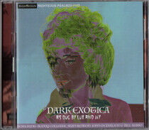 V/A - Dark Exotica: As Dug By..