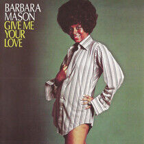 Mason, Barbara - Give Me Your Love
