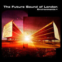 Future Sound of London - Environments Vol.4