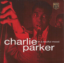 Parker, Charlie - In a Soulful Mood