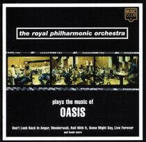 Royal Philharmonic Orches - Plays the Music of Oasis