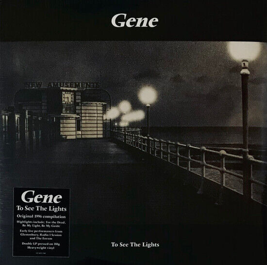 Gene - To See the Lights