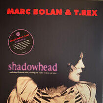 Bolan, Marc & T. Rex - Shadowhead